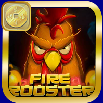 FIRE ROOSTER