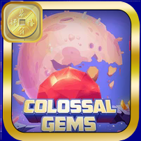 COLOSSAL GEMS